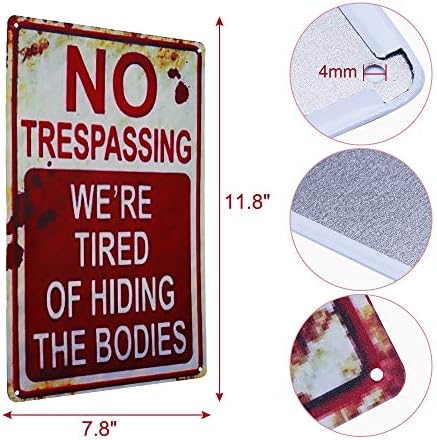 Halloween Decoration Halloween Signs Retro Fashion chic Funny Metal Tin Sign No Trespassing We're Tired of Hiding The Bodies. - Image 2